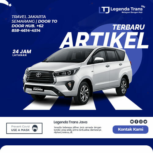 Travel Jakarta Semarang | Door To Door Hub. +62 857-5534-9489 – Legenda ...